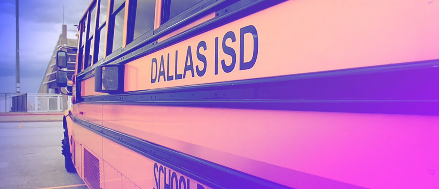 Dallas ISD Deployment